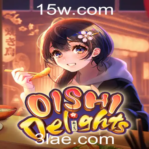 3l | Descubra as Regras e Aventuras do OishiDelights